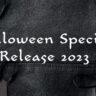 2023 Halloween month release