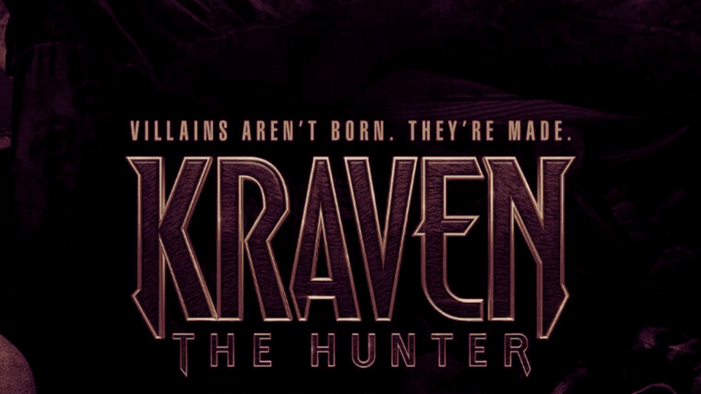 Kraven The Hunter August 30, 2024
